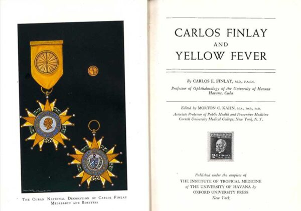 Carlos Finlay - Yellow Fever